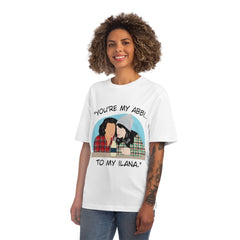 You're the Abbi to my Ilana - You're the Ilana to my Abbi - Broad City TV Show - Best Friends - Color Accent T-Shirt - Unisex Fuser T-Shirt