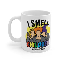 I Smell Children Teacher Life Mug, Hocus Pocus Mug, Funny Coffee Mug, Happy Halloween Mug, Gift For Friend, Gift For Her, Mug For Teacher