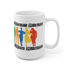 Empowered Women Empower Women mug, Feminist mugs, Mugs for Women, Gifts for Her, Feminism, Motivational, Inspirational, White Ceramic Mug