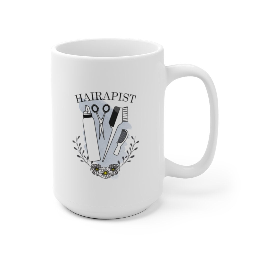 Hairapist Mug | Personalized Coffee Mug for Hairstylist | Birthday Gift for Hair Dresser | Christmas Gift for Friend | White Ceramic Mug