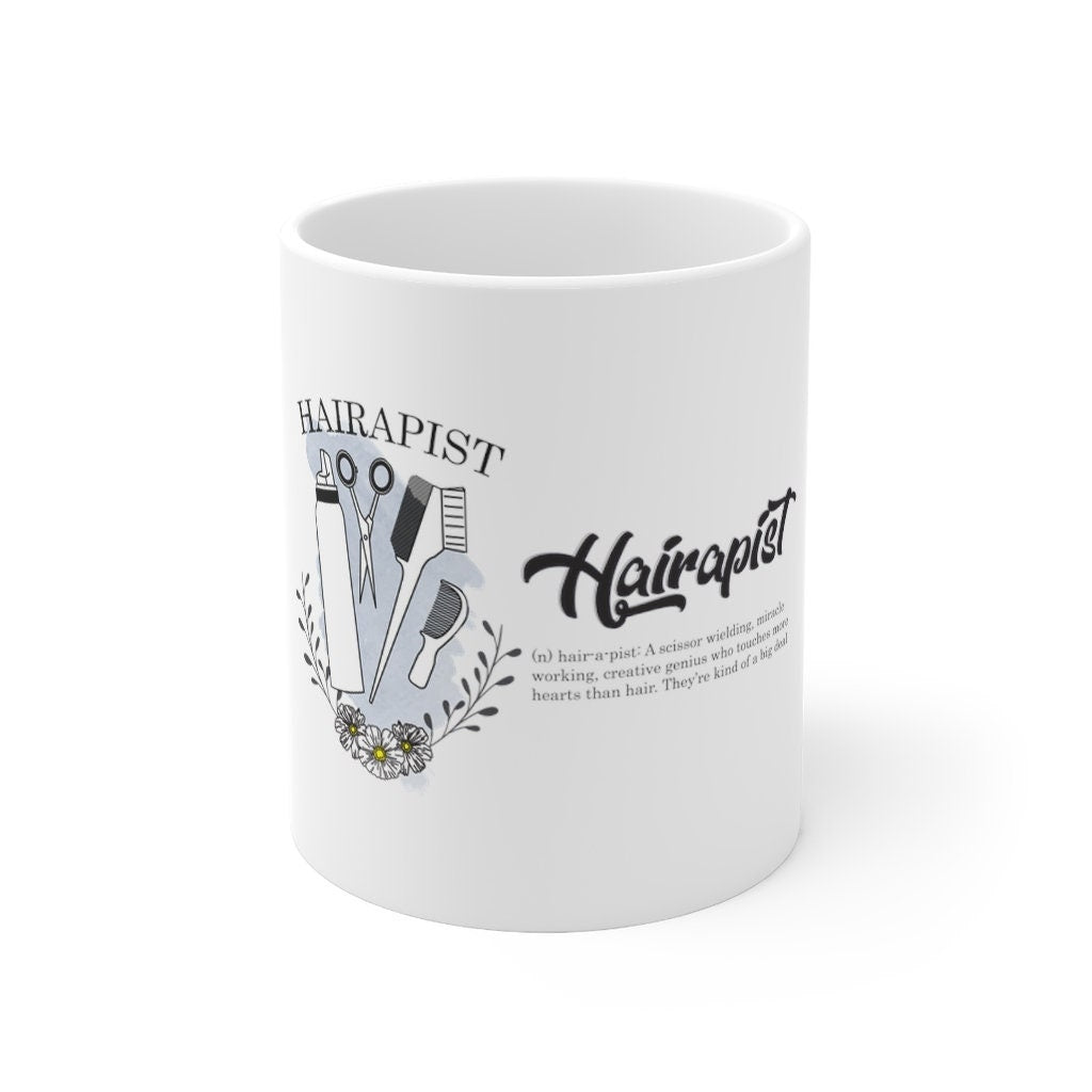 Hairapist Mug | Personalized  for Hairstylist | Birthday Gift for Hair Dresser | Christmas Gift for Friend | Hairapist Definition Mug 11oz