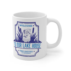 Welcome to Our Lake House Garden Flag Personalized - Lake House Decor - Print on Front Side Mug 11oz