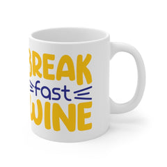 Breakfast Wine Coffee Mug - Funny mug, Custom mug, Mug Gift, Caffeine, Best Friend gift, Stocking stuffer, Birthday,  Mug 11oz
