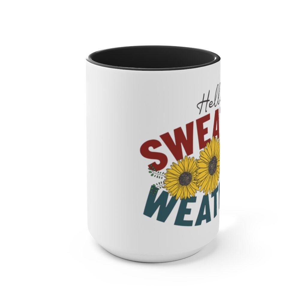 Hello Sweater Weather Coffee Mug - Autumn Cups - Fall Lover Gifts For Women - Smooth Printed Design On Both Sides - Dishwasher Safe