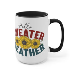 Hello Sweater Weather Coffee Mug - Autumn Cups - Fall Lover Gifts For Women - Smooth Printed Design On Both Sides - Dishwasher Safe