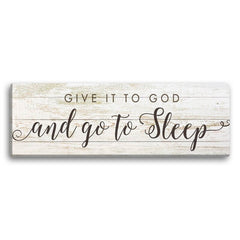 Inspirational Quotes ''Give It To God And Go To Sleep'' Spiritual Canvas Textual Art Perfect for Home Decor