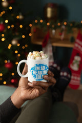 I'm So Freaking Cold, Funny Coffee Mug, Christmas Gift, Secret Santa Gift, Stocking Stuffer, Christmas Mug, Holiday Mug, Christmas Mug